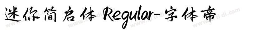 迷你简启体 Regular字体转换